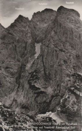 Österreich - Stripsenjochhaus - mit Fleischbank - 1961 Österreich - Stripsenjochhaus - mit Fleischbank - 1961