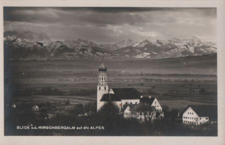 Pähl, Hirschbergalm - Blick auf die Alpen - ca. 1950 Pähl, Hirschbergalm - Blick auf die Alpen - ca. 1950