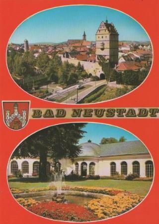 Bad Neustadt - 2 Bilder aus Bad Neustadt - ca. 1985 Bad Neustadt - 2 Bilder aus Bad Neustadt - ca. 1985