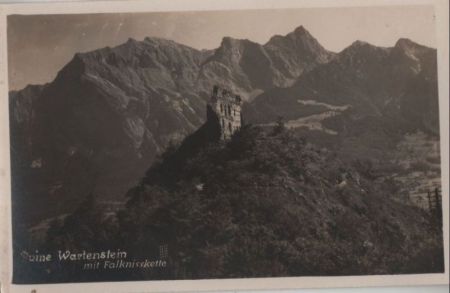 Österreich - Wartenstein - Ruine mit Falknisskette - ca. 1950 Österreich - Wartenstein - Ruine mit Falknisskette - ca. 1950