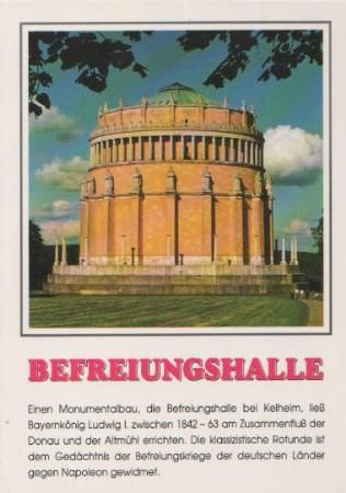 Kelheim - Befreiungshalle - ca. 1995 Kelheim - Befreiungshalle - ca. 1995
