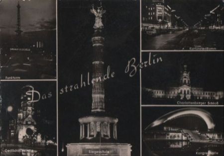 Berlin, Westteil - strahlend, u.a. Funkturm - 1961 Berlin, Westteil - strahlend, u.a. Funkturm - 1961