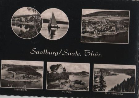 Saalburg-Ebersdorf - mit 6 Bildern - 1962 Saalburg-Ebersdorf - mit 6 Bildern - 1962