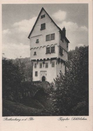 Rothenburg - Toppler Schlösschen Rothenburg - Toppler Schlösschen