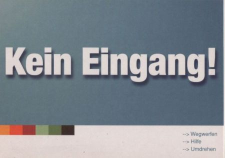Kein Eingang Werbung Kein Eingang Werbung