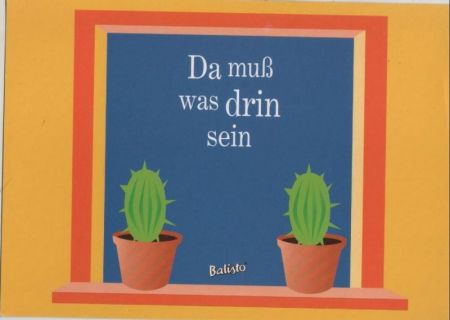 Da muss was drin sein Kakteen Da muss was drin sein Kakteen