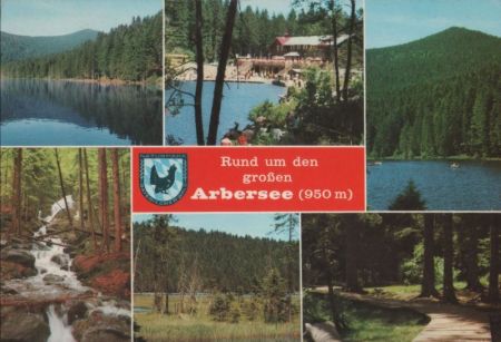 Arbersee - 6 Bilder Arbersee - 6 Bilder