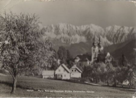 Maria Rain - Österreich - mit Koschuta Maria Rain - Österreich - mit Koschuta