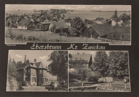 Ebersbrunn (OT von Lichtentanne) - 3 Bilder Ebersbrunn (OT von Lichtentanne) - 3 Bilder