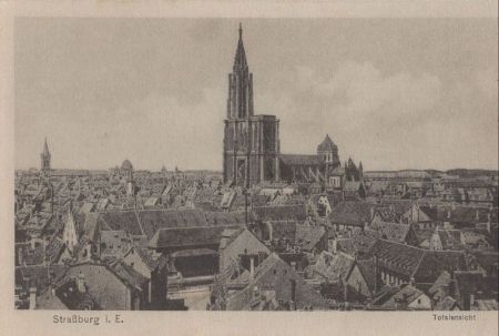 Straßburg - Totalansicht Straßburg - Totalansicht