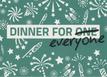 Dinner for everyone Dinner for everyone