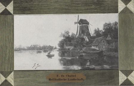 F. du Chattel - Holländische Landschaft F. du Chattel - Holländische Landschaft