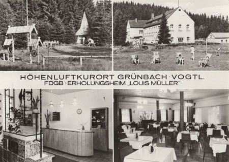 Grünbach - Erholungsheim Louis Müller Grünbach - Erholungsheim Louis Müller