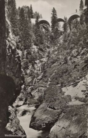 WeißbachtalSchlucht - mit Brücke WeißbachtalSchlucht - mit Brücke