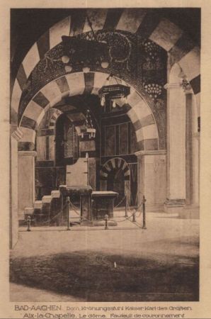 Aachen - Dom, Krönungsstuhl Aachen - Dom, Krönungsstuhl