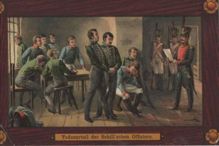 Schillsche Soldaten -Todesurteil Schillsche Soldaten -Todesurteil
