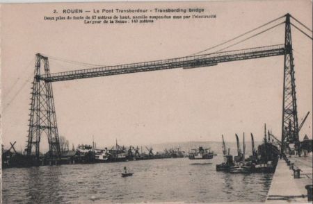 Frankreich - Rouen - Le Pont Transbordeur - ca. 1935 Frankreich - Rouen - Le Pont Transbordeur - ca. 1935
