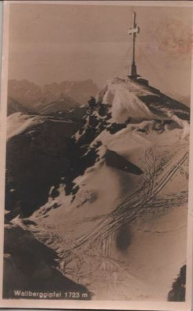 Wallberg - Gipfel - ca. 1950 Wallberg - Gipfel - ca. 1950