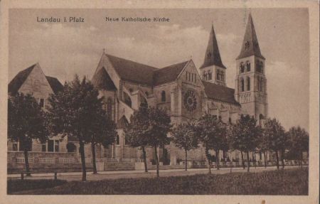 Landau - Neue katholische Kirche - 1920 Landau - Neue katholische Kirche - 1920