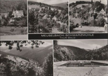 Meuselbach-Schwarzmühle - mit 5 Bildern - 1977 Meuselbach-Schwarzmühle - mit 5 Bildern - 1977