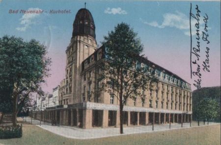 Bad Neuenahr - Kurhotel - 1930 Bad Neuenahr - Kurhotel - 1930