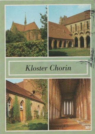 Chorin - Kloster, u.a. Klosterhof - 1990 Chorin - Kloster, u.a. Klosterhof - 1990