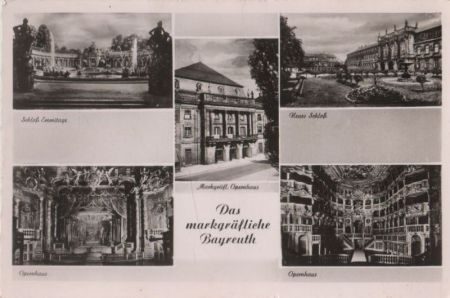 Bayreuth - u.a. Markgräfl. Opernhaus - ca. 1955 Bayreuth - u.a. Markgräfl. Opernhaus - ca. 1955