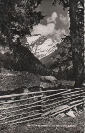Österreich - Ankogel - mit Radeckalm - 1971 Österreich - Ankogel - mit Radeckalm - 1971