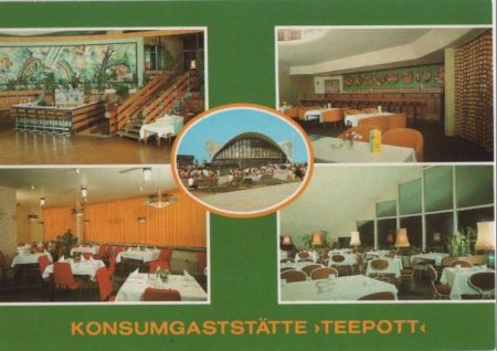 Rostock-Warnemünde - Konsumgaststätte Teepott - 1985 Rostock-Warnemünde - Konsumgaststätte Teepott - 1985