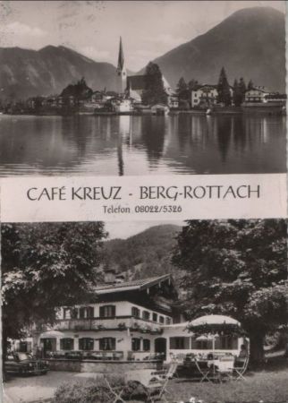 Rottach-Egern - Berg, Cafe Kreuz - 1965 Rottach-Egern - Berg, Cafe Kreuz - 1965
