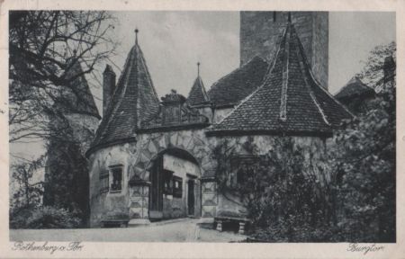 Rothenburg - Burgtor - 1934 Rothenburg - Burgtor - 1934