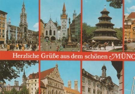 Herzliche Grüße aus dem schönen München - ca. 1985 Herzliche Grüße aus dem schönen München - ca. 1985