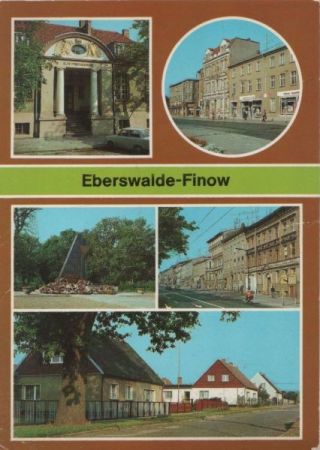 Eberswalde-Finow - u.a. Denkmal antifaschistische Widerstandskämpfer - 1989 Eberswalde-Finow - u.a. Denkmal antifaschistische Widerstandskämpfer - 1989