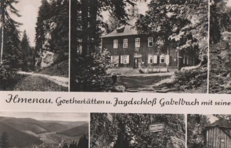 Ilmenau - Goethe-Stätten u. Jagdschloss - ca. 1965 Ilmenau - Goethe-Stätten u. Jagdschloss - ca. 1965