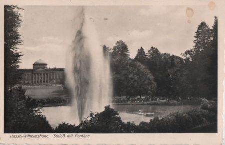Kassel-Wilhelmshöhe - Schloß mit Fontäne - ca. 1935 Kassel-Wilhelmshöhe - Schloß mit Fontäne - ca. 1935