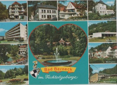 Bad Berneck - u.a. Kurhotel Mühle - ca. 1980 Bad Berneck - u.a. Kurhotel Mühle - ca. 1980