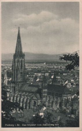 Freiburg - Münster vom Schloßberg aus - ca. 1955 Freiburg - Münster vom Schloßberg aus - ca. 1955