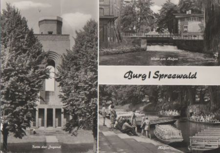 Burg (Spreewald) - u.a. Turm der Jugend - 1975 Burg (Spreewald) - u.a. Turm der Jugend - 1975