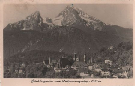 Berchtesgaden - mit Watzmanngruppe - 1949 Berchtesgaden - mit Watzmanngruppe - 1949