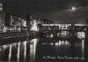 Italien - Florenz - Firenze - Ponte Vecchio nella notte - 1957