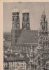 München - Rathaus und Frauenkirche - ca. 1955